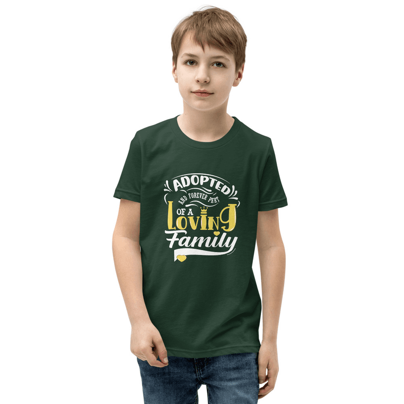 Adopted and Forever Part of a Loving Family - Youth Short Sleeve T-Shirt